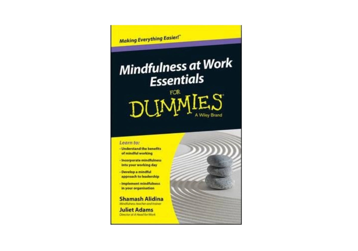 Mindfulness at Work Essentials for Dummies