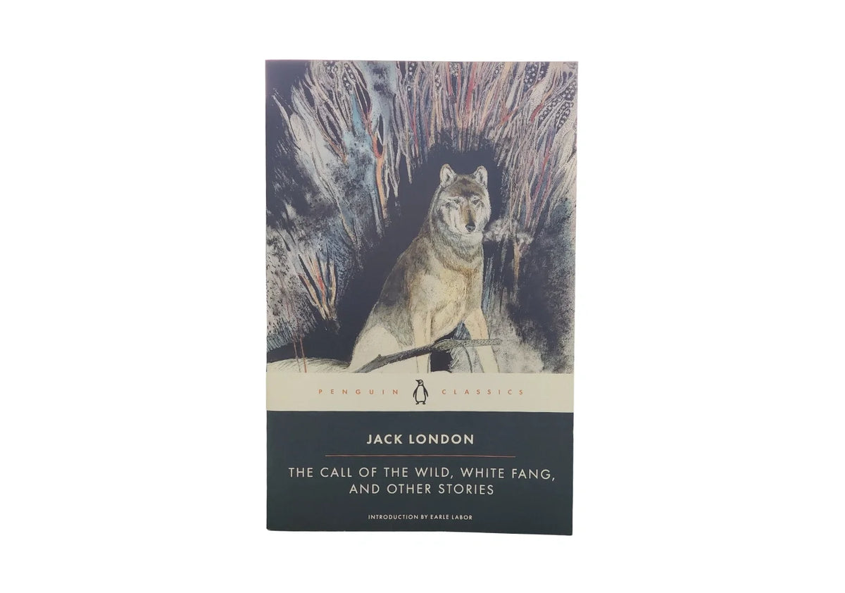 The Call of the Wild, White Fang, and Other Stories (Twentieth-Century Classics)