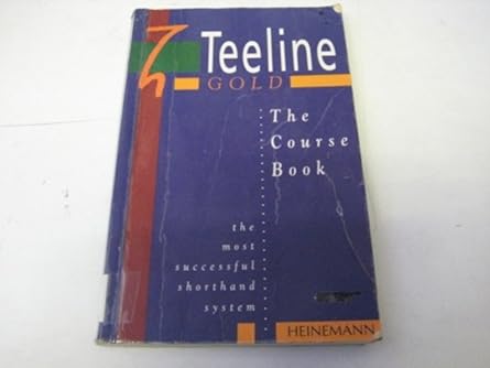The Teeline Gold: Course Bk (Teeline Gold)
