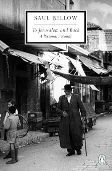 To Jerusalem and Back (Penguin Classics)