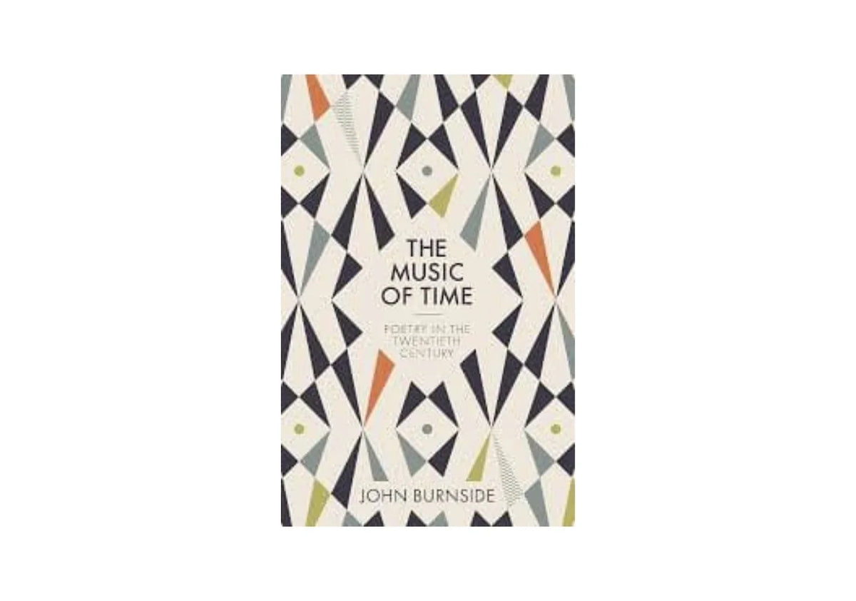 The Music of Time: Poetry in the Twentieth Century