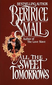 All The Sweet Tomorrows