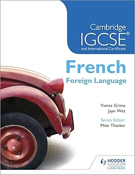 Cambridge IGCSE & International Certificate French Foreign Language
