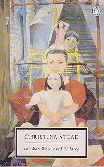 The Man Who Loved Children (Twentieth Century Classics)