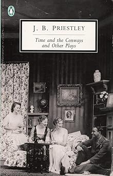 Time and the Conways and Other Plays