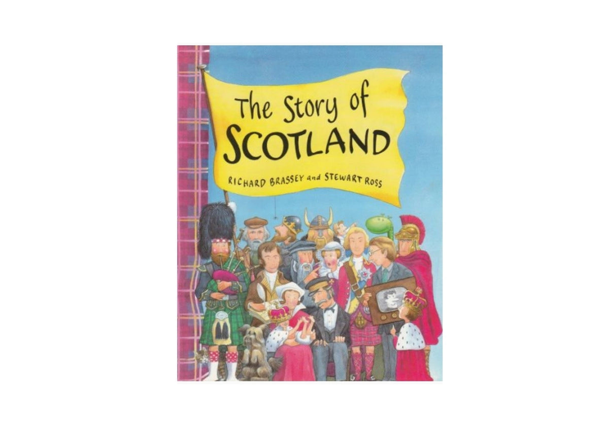 The Story Of Scotland