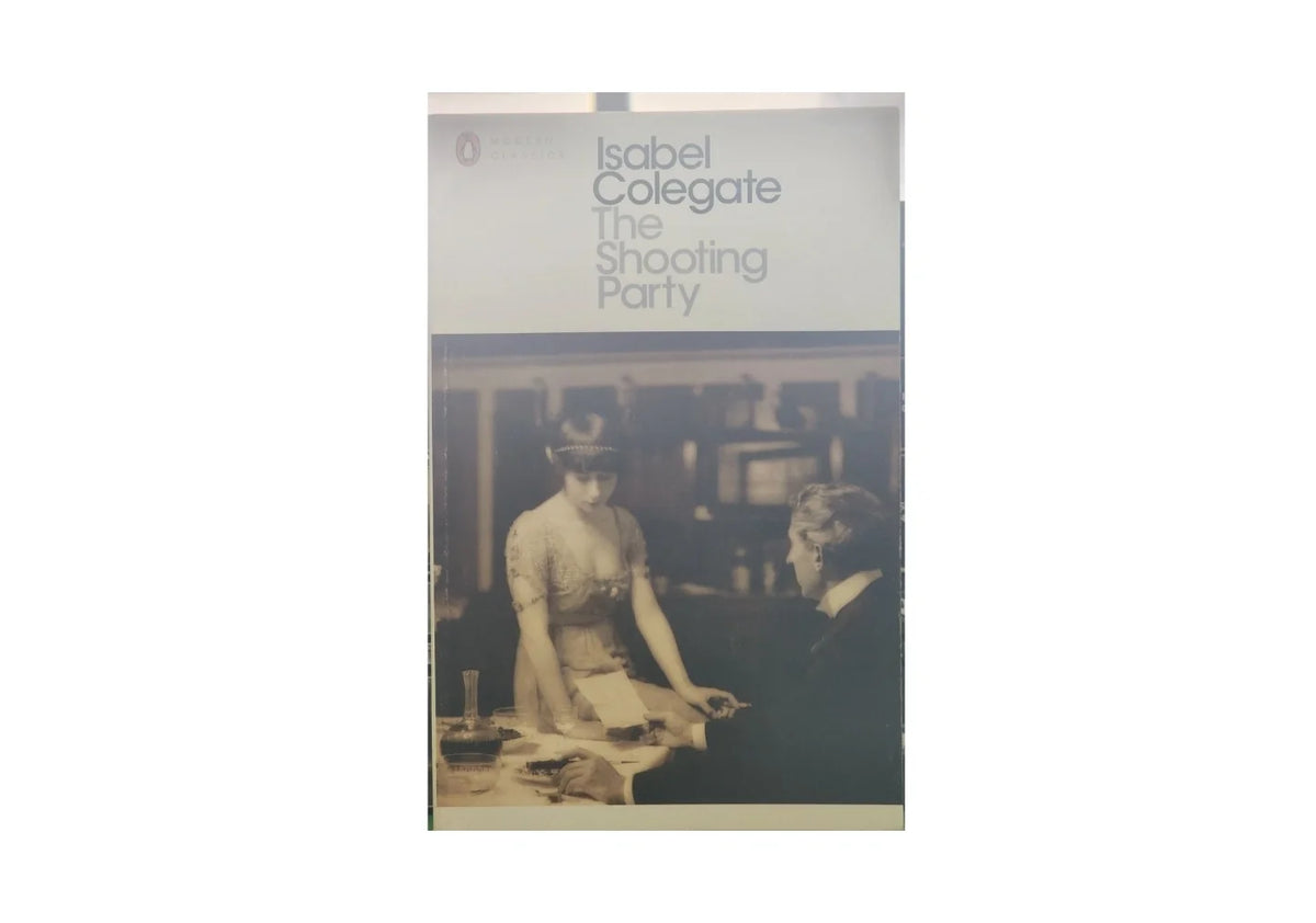 The Shooting Party (Penguin Modern Classics)