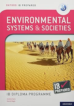 Oxford IB Diploma Programme: IB Prepared: Environmental Systems and Societies (Oxford IB Diploma Programme)
