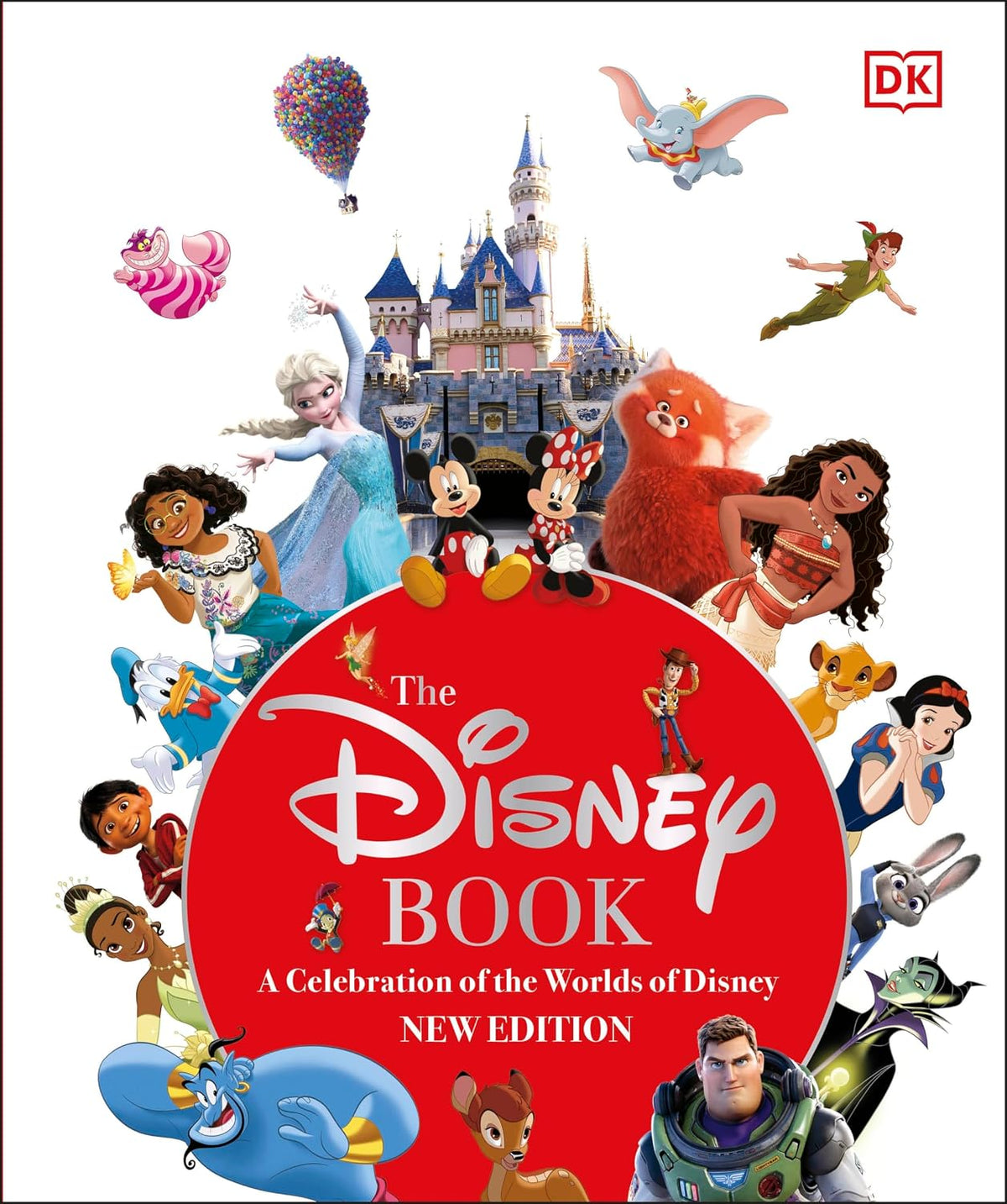 The Disney Book New Edition A Celebration of the World of Disney: Centenary Edition