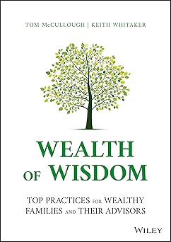 Top Practices for Wealthy Families and Their Advisors