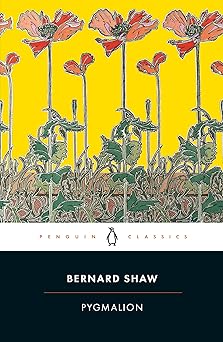 Pygmalion (Penguin Classics)