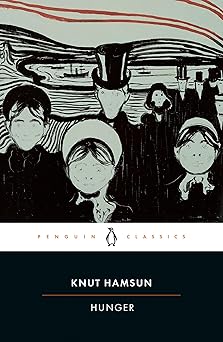 Hunger (Penguin Twentieth-Century Classics)