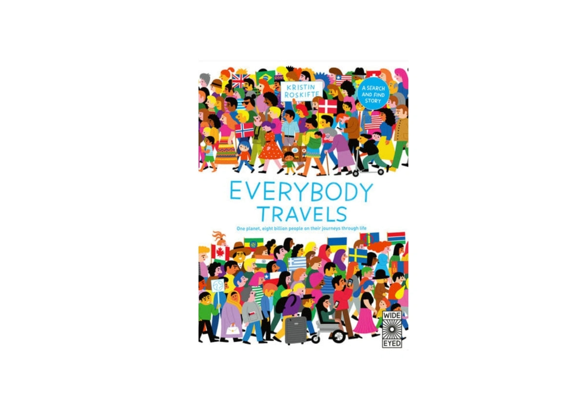 Everybody Travels: Every One A Different Journey