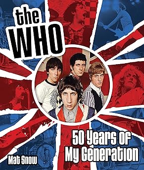 The Who: 50 Years of My Generation