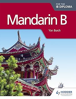 Mandarin B for the IB Diploma