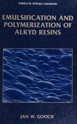 Emulsification and Polymerization of Alkyd Resins