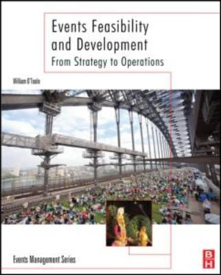 Events Feasibility and Development From Strategy to Operations