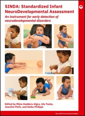 SINDA Standardized Infant NeuroDevelopmental Assessment An Instrument for Early Detection of Neurodevelopmental Disorders