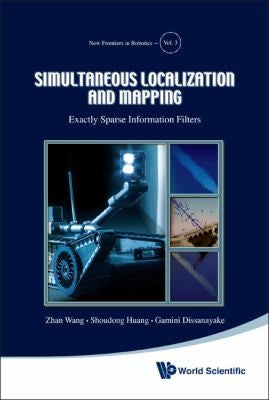 Simultaneous Localization and Mapping Exactly Sparse Information Filters