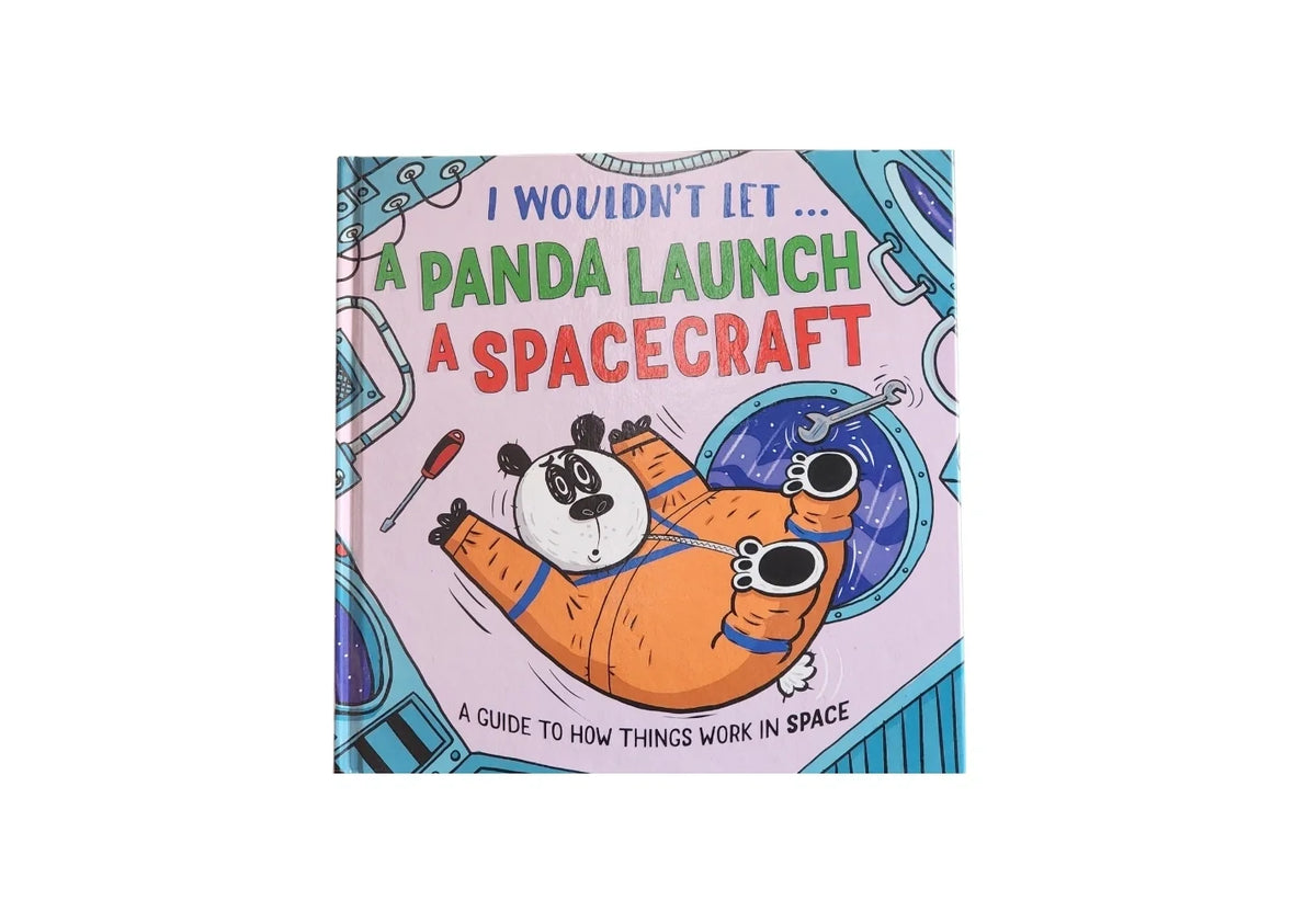I Wouldn’t Let a Panda Launch a Spacecraft