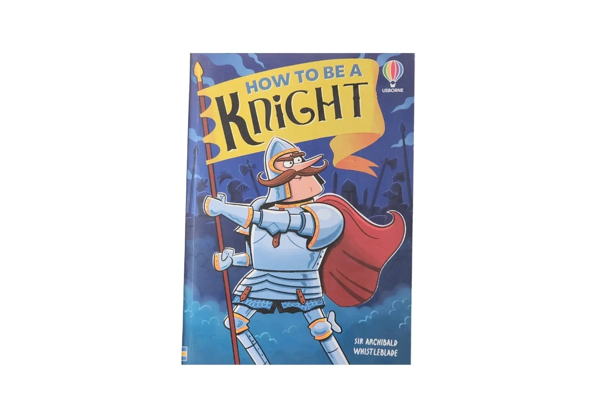 How to be a Knight