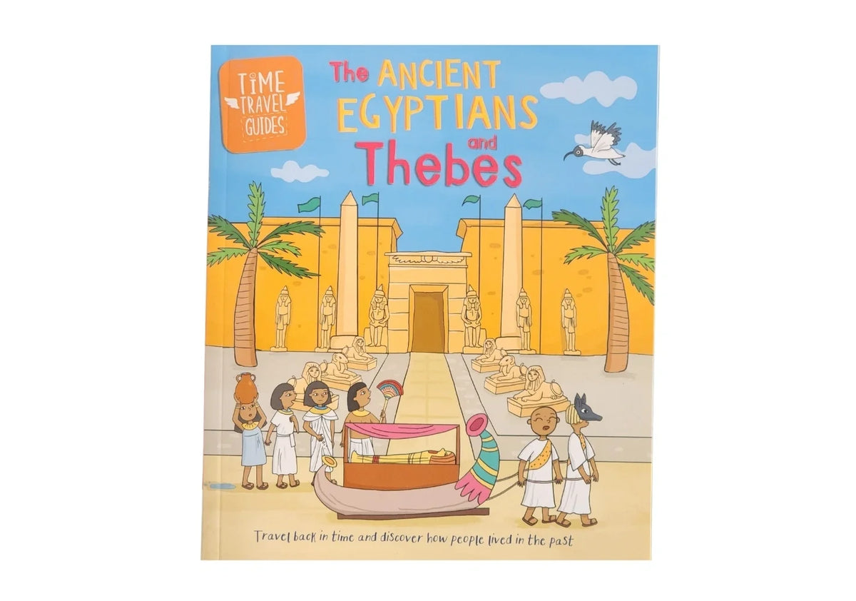 Franklin Watts Ltd Time Travel Guides Ancient Egyptians and Thebes.