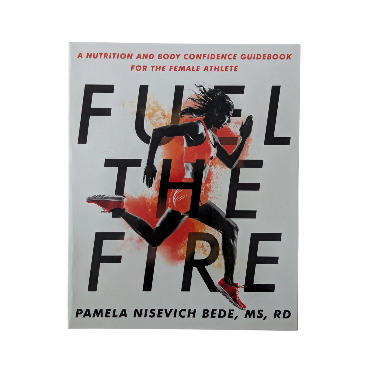 Fuel the Fire: