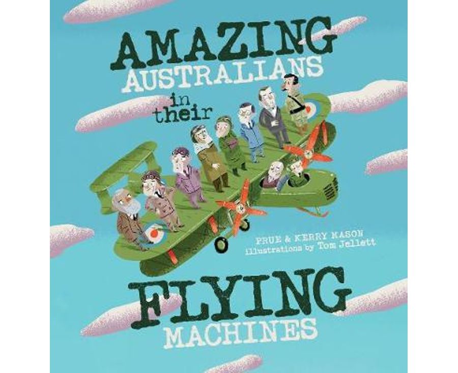 Amazing Australians in their Flying Machines