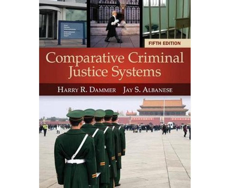 Comparative Criminal Justice Systems