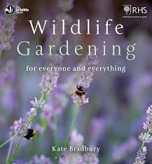 Wildlife Gardening For Everyone and Everything