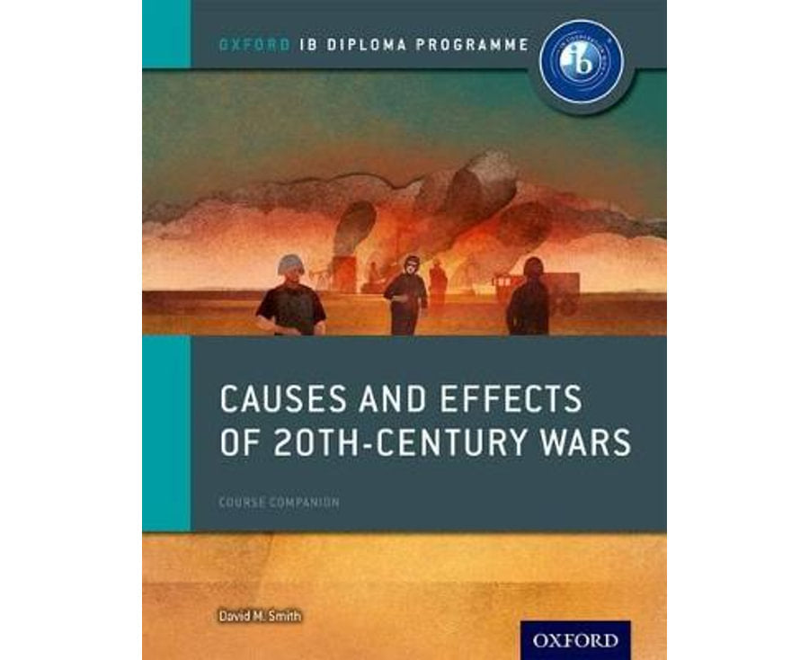 Causes and effects of 20th century wars.