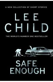 Safe Enough And Other Stories
