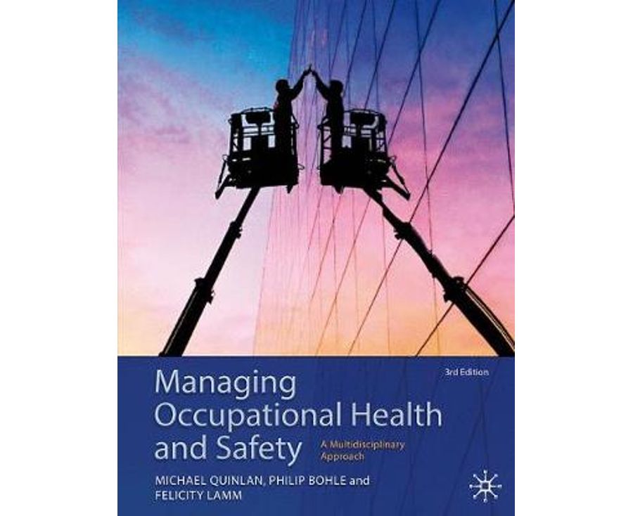 Managing Occupational Health and Safety