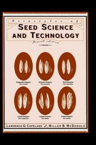 Principles of Seed Science and Technology