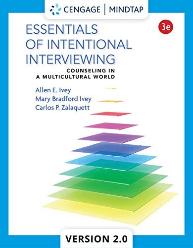 Essentials of Intentional Interviewing: Counseling in a Multicultural World