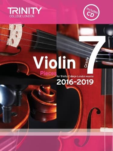 Violin grade 7 pieces for Trinity College London exams : 2016-2019