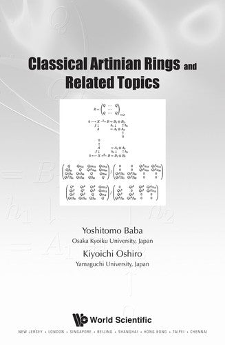 Classical Artinian Rings and Related Topics
