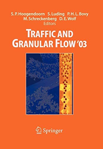 Traffic and Granular Flow ' 03