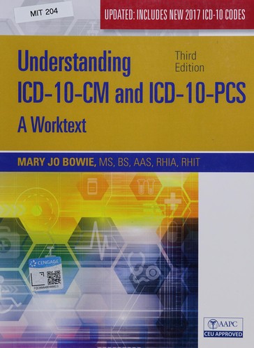 Understanding ICD-10-CM and ICD-10-PCS Update: A Worktext, Spiral bound Version