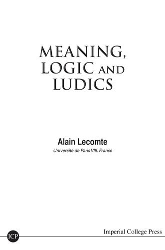 Meaning, Logic and Ludics