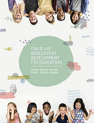 Child and Adolescent Development for Educators