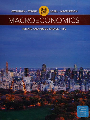 Macroeconomics: Private and Public Choice