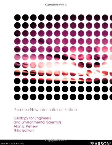 Geology for Engineers and Environmental Scientists
