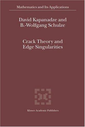 Crack Theory and Edge Singularities