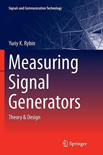 Measuring Signal Generators Theory & Design