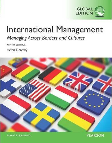 International Management Managing Across Borders and Cultures, Text and Cases, Global Edition
