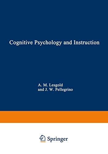 Cognitive Psychology and Instruction