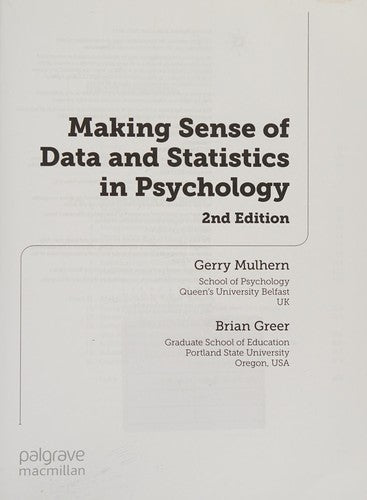Making Sense of Data and Statistics in Psychology