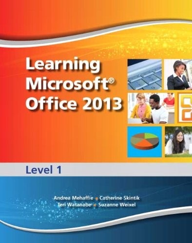 Learning Microsoft Office 2013 Level 1 -- CTE/School