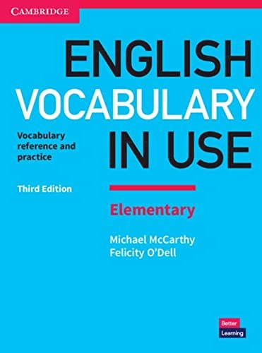 English vocabulary in use: elementary : vocabulary reference and practice with answers